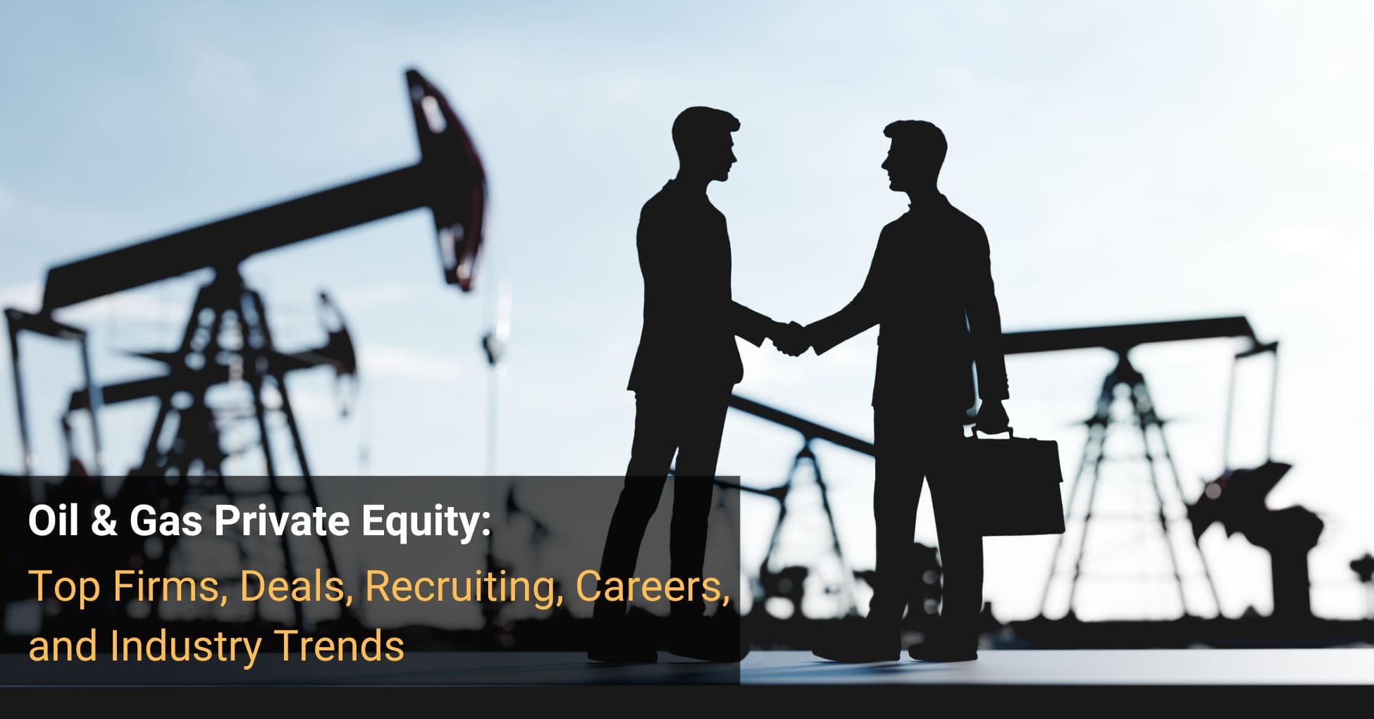 Oil & Gas Private Equity